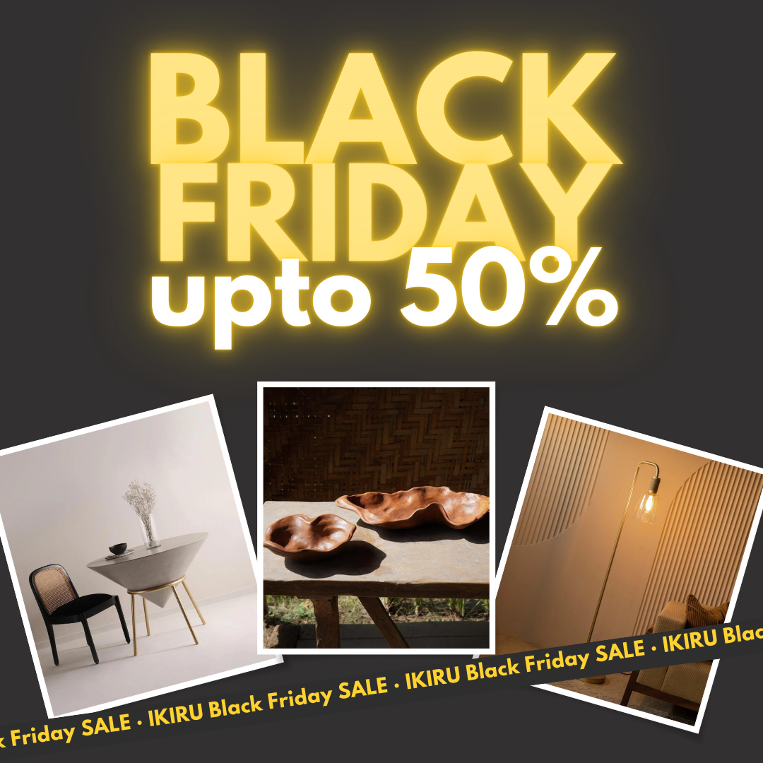 Unbeatable Black Friday Deals Upto 50%Off: Transform Your Home with IKIRU