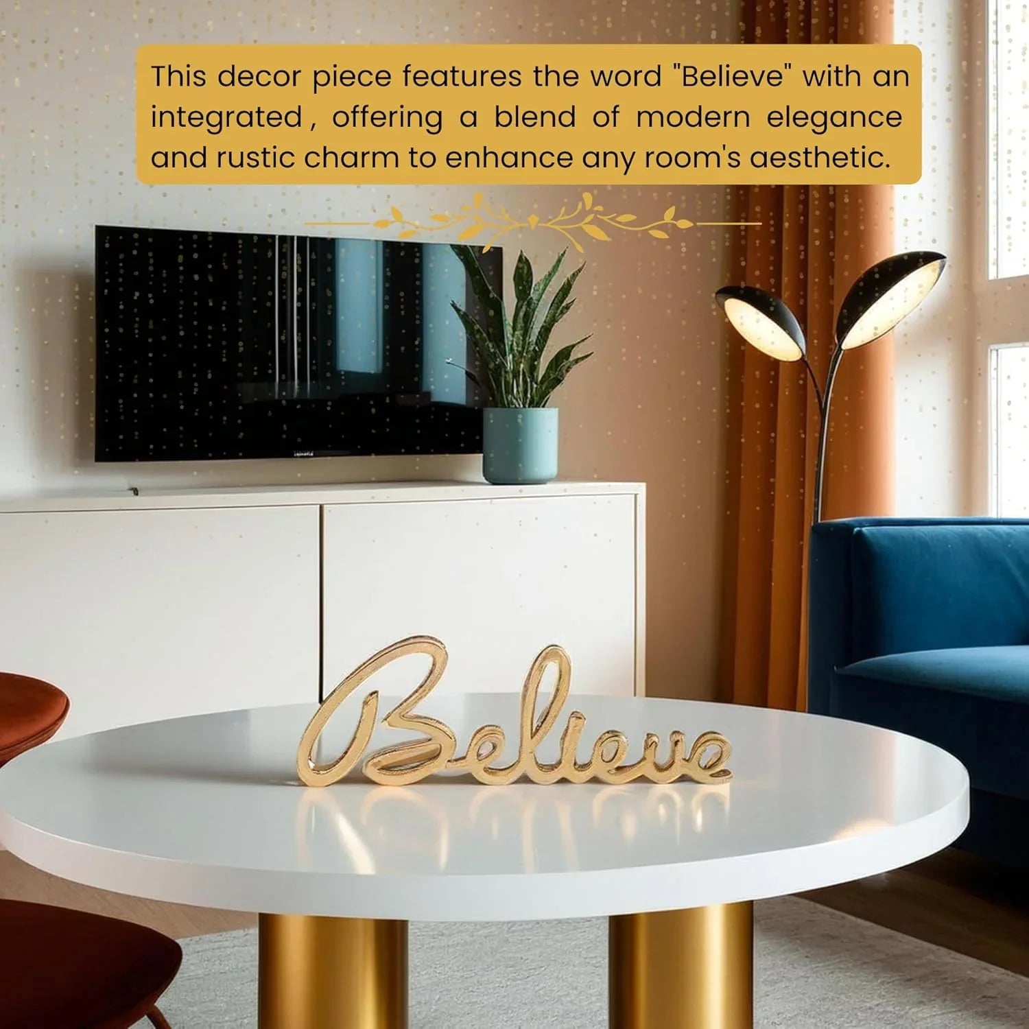 Gold Plated Freestanding Sign | Inspirational Believe Quote
