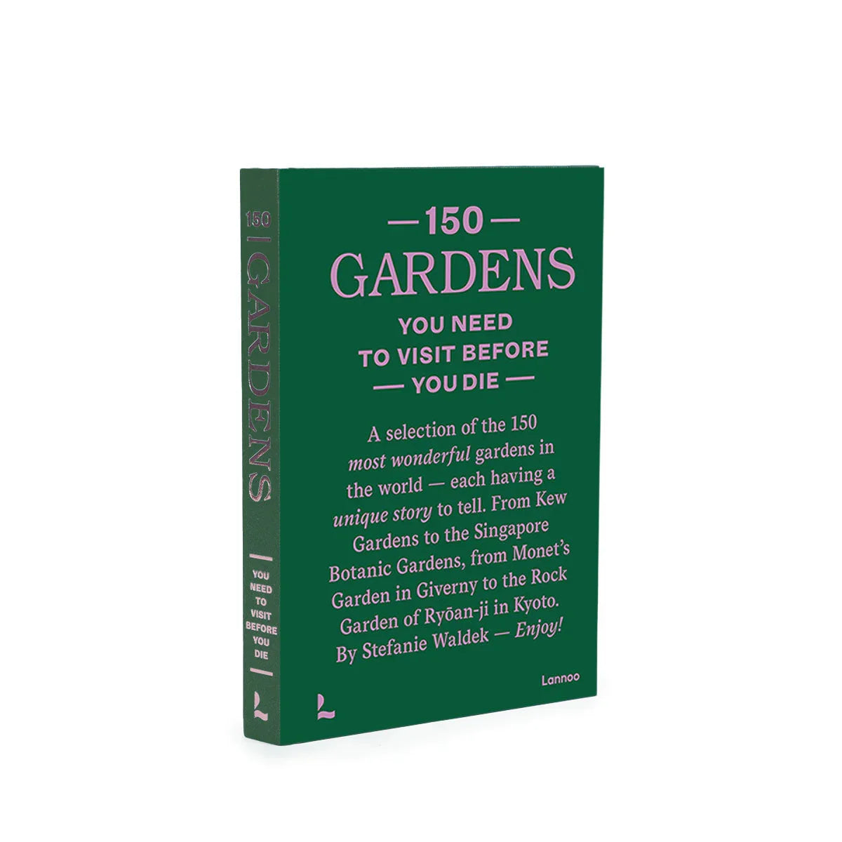 150 Gardens