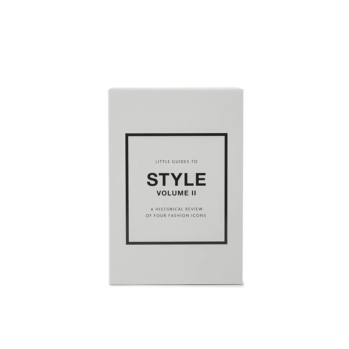Little Guides To Style Vol. ll