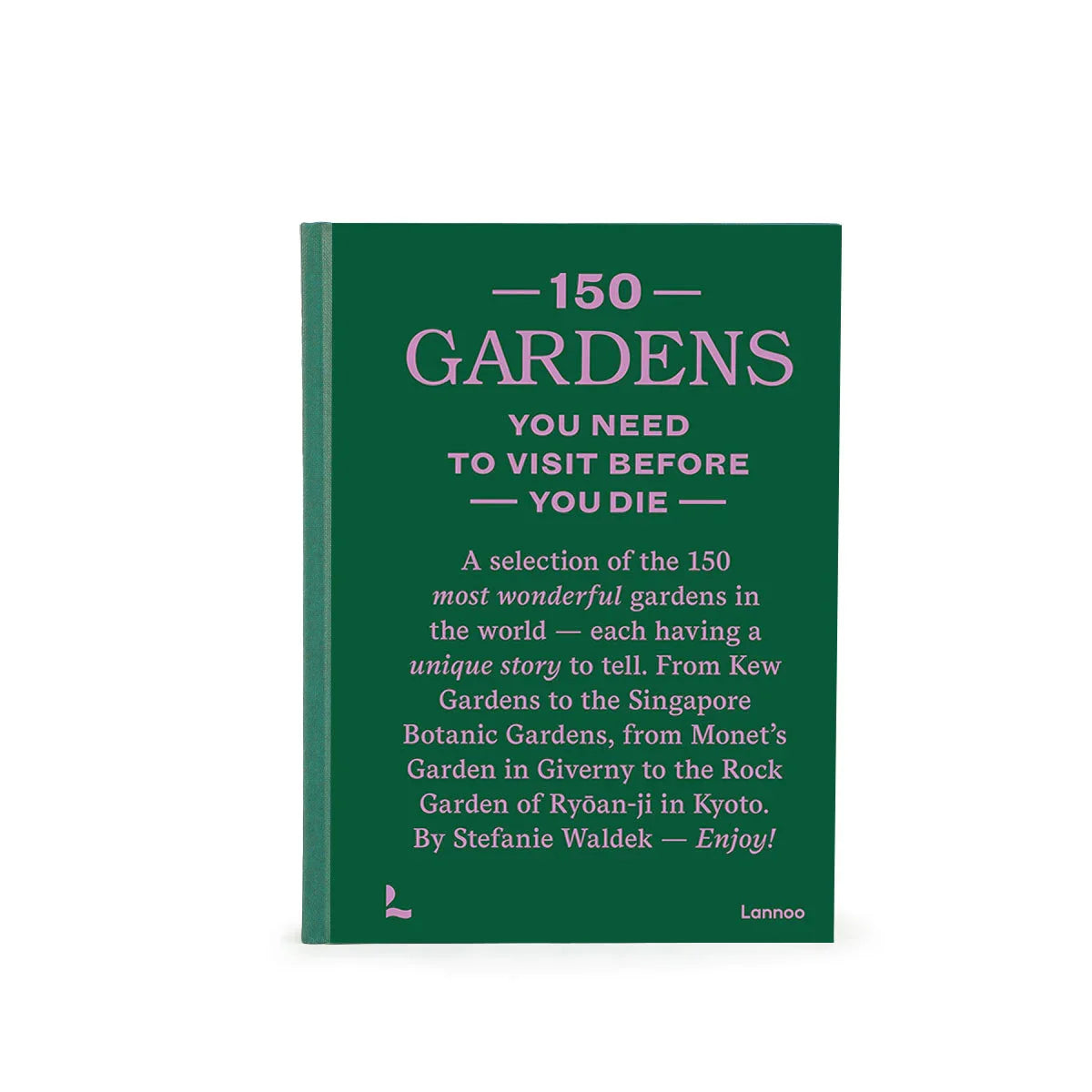 150 Gardens